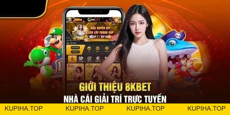 HƯỚNG DẪN 8KBET♥️8KBET.COM - KUPIHA.TOP