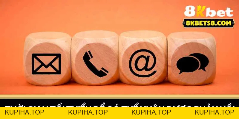 Liên Hệ 8KBET - Tham Gia Cá Cược Đỉnh Cao Và Thắng Lớn - KUPIHA.TOP