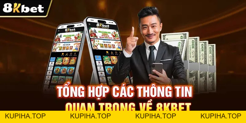 8KBET - LINK ĐĂNG KÝ 8KBET CHÍNH XÁC 2026 - KUPIHA.TOP